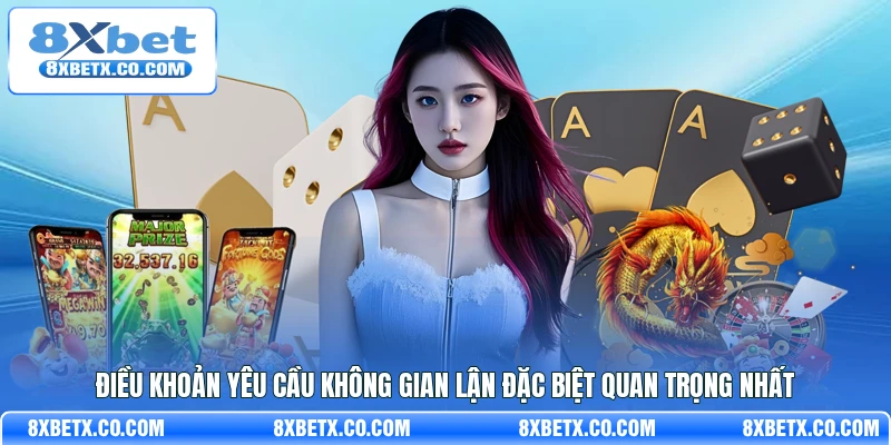 Điều khoản yêu cầu không gian lận đặc biệt quan trọng nhất
