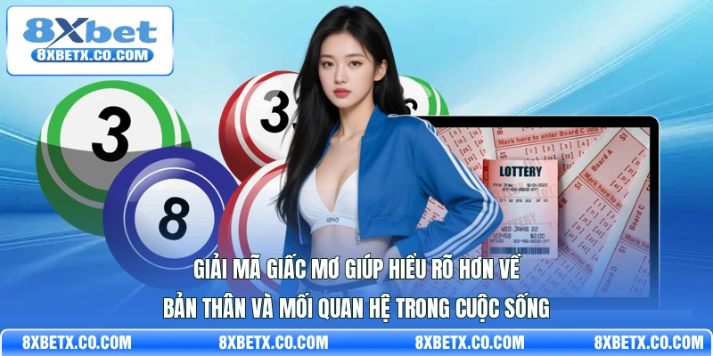 Giải mã giấc mơ giúp hiểu rõ hơn về bản thân và mối quan hệ trong cuộc sống